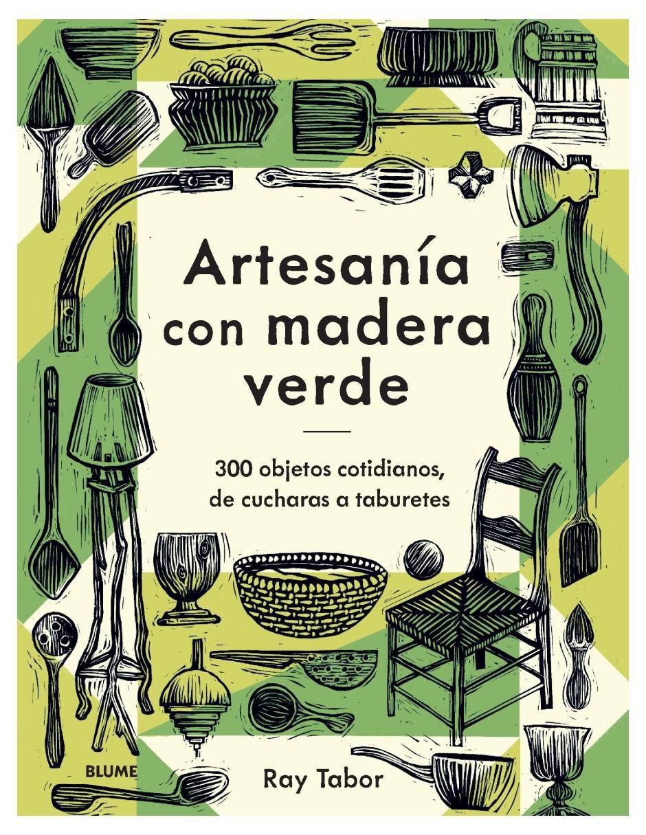 Libro Artesanía con madera verde de Ray Tabor 1