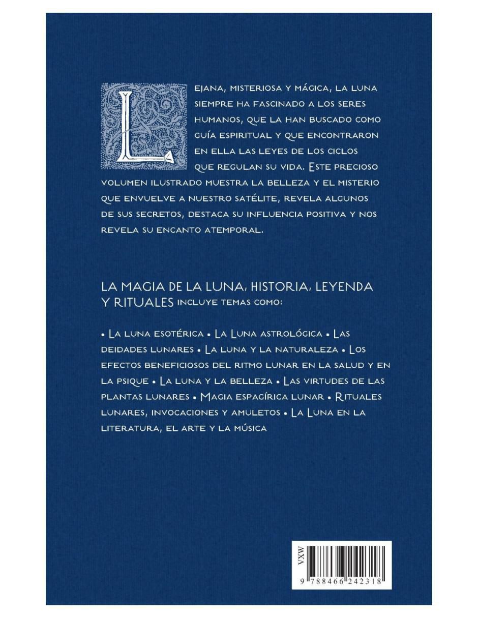Libro La Magia del la Luna: Historia, Leyenda y Rituales de 3