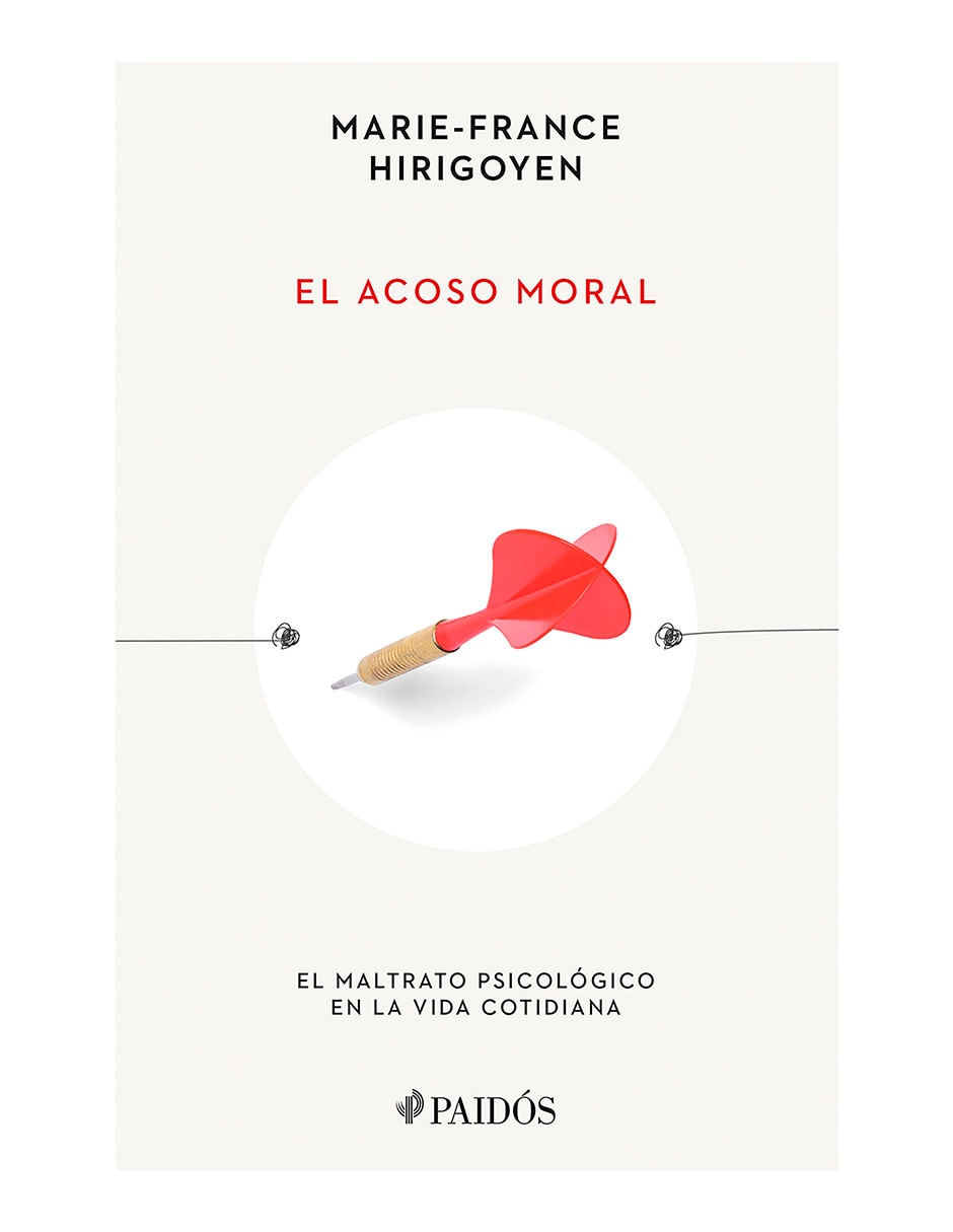 Libro El Acoso Moral de Marie-France Hirigoyen
