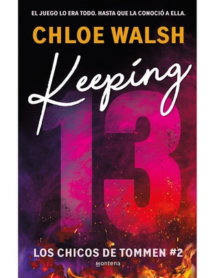 Libro Keeping 13 de Chloe Walsh Libro Keeping 13 de Chloe Walsh