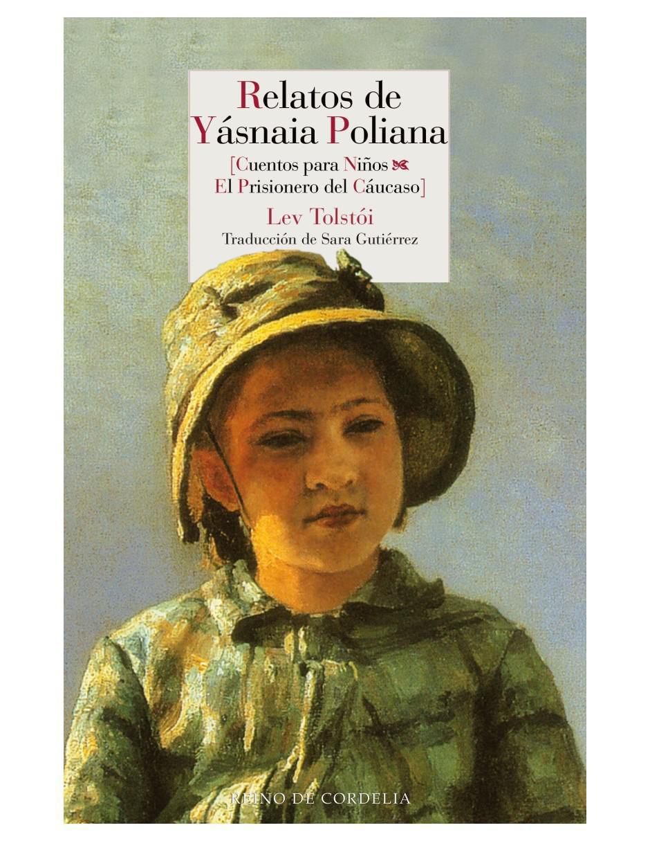 Libro Relatos De Yásnaia Poliana de Lev Tolstói
