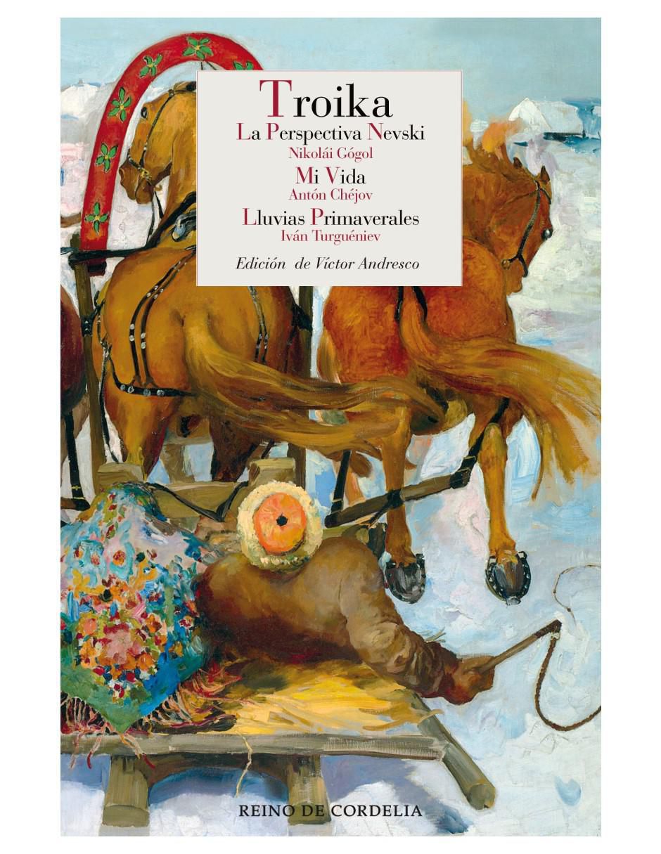 Libro Troika de Gógol, Chéjov Y Turguéniev Libro Troika de Gógol, Chéjov Y Turguéniev