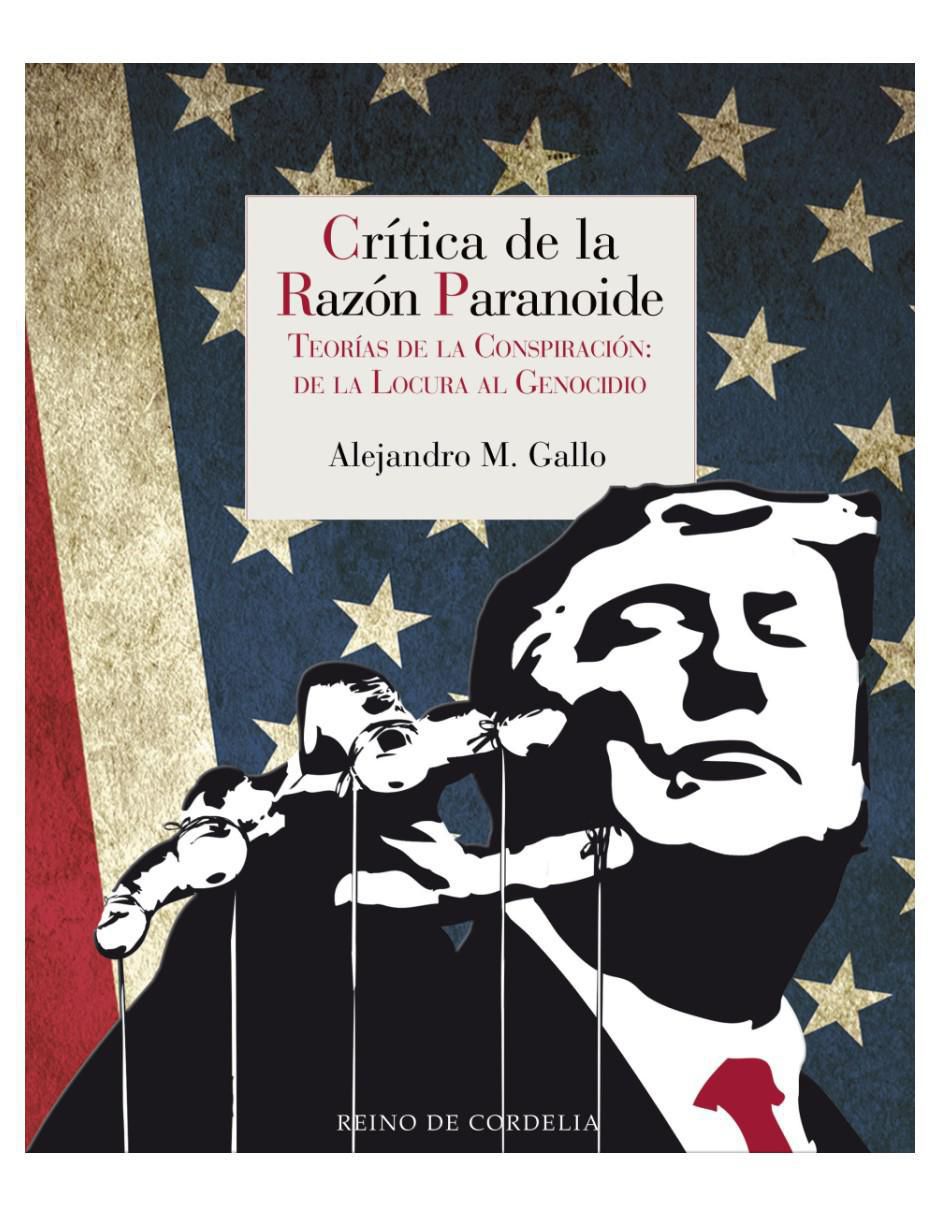 Libro Crítica De La Razón Paranoide de Alejandro M. Gallo Libro Crítica De La Razón Paranoide de Alejandro M. Gallo