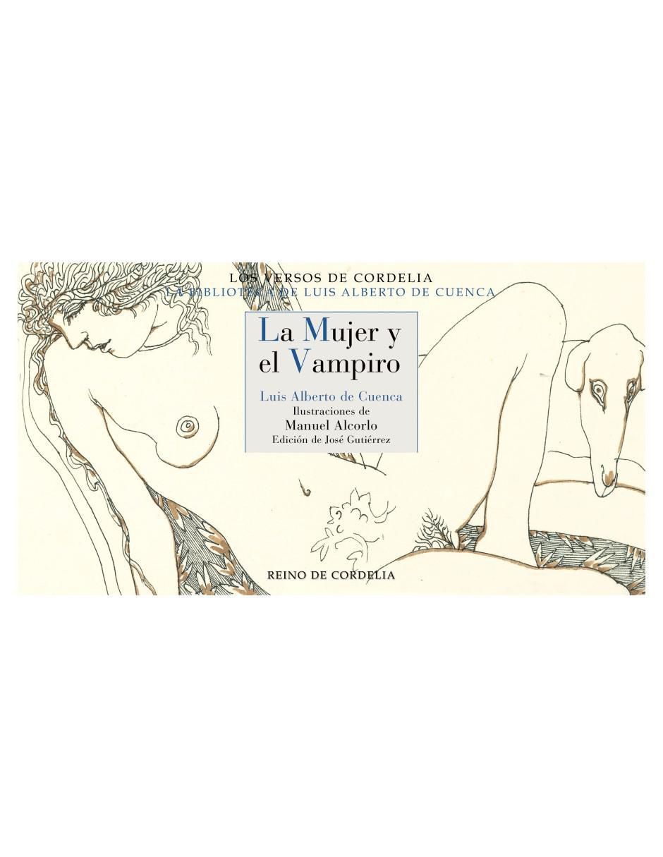 Libro La Mujer Y El Vampiro de Luis Alberto De Cuenca Libro La Mujer Y El Vampiro de Luis Alberto De Cuenca