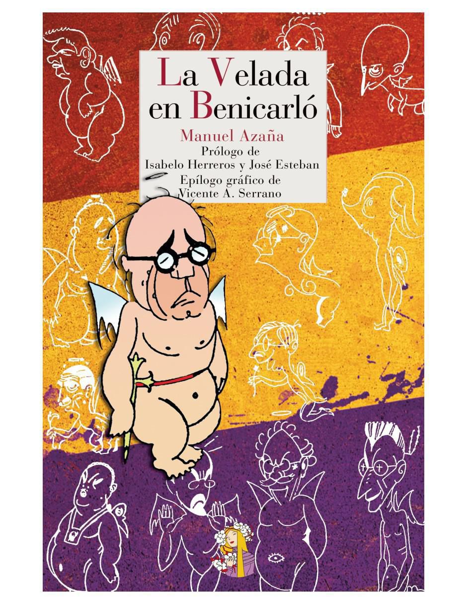 Libro La Velada En Benicarló de Manuel Azaña Libro La Velada En Benicarló de Manuel Azaña