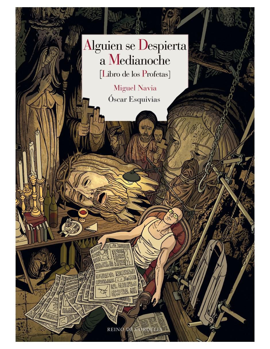 Libro Alguien Se Despierta A Medianoche de Miguel Navia Y Óscar Esquivias 1
