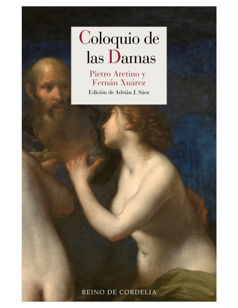 Libro Coloquio De Las Damas de Pietro Aretino Y Fernán Xuárez