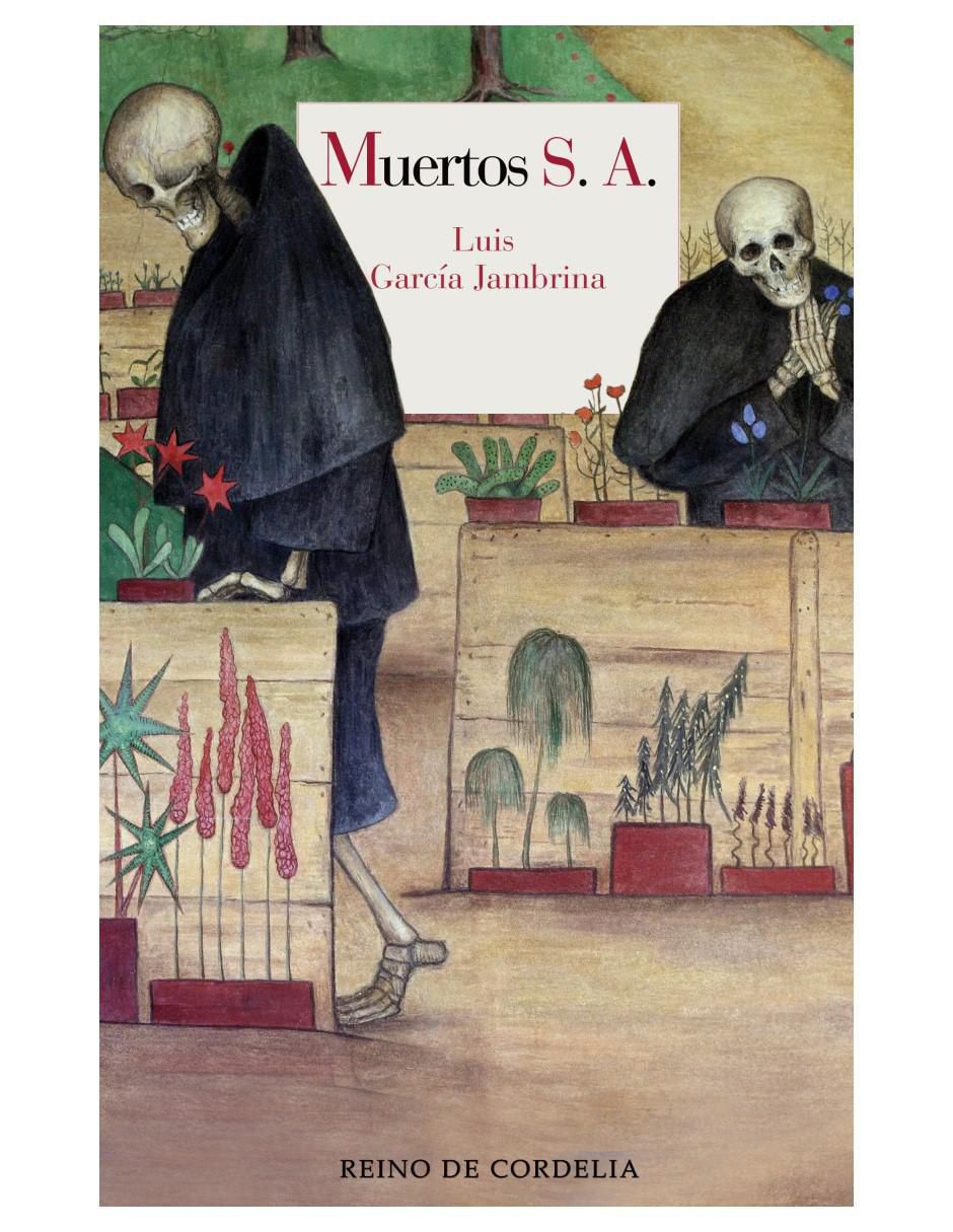 Libro Muertos S.A. de Luis García Jambrina