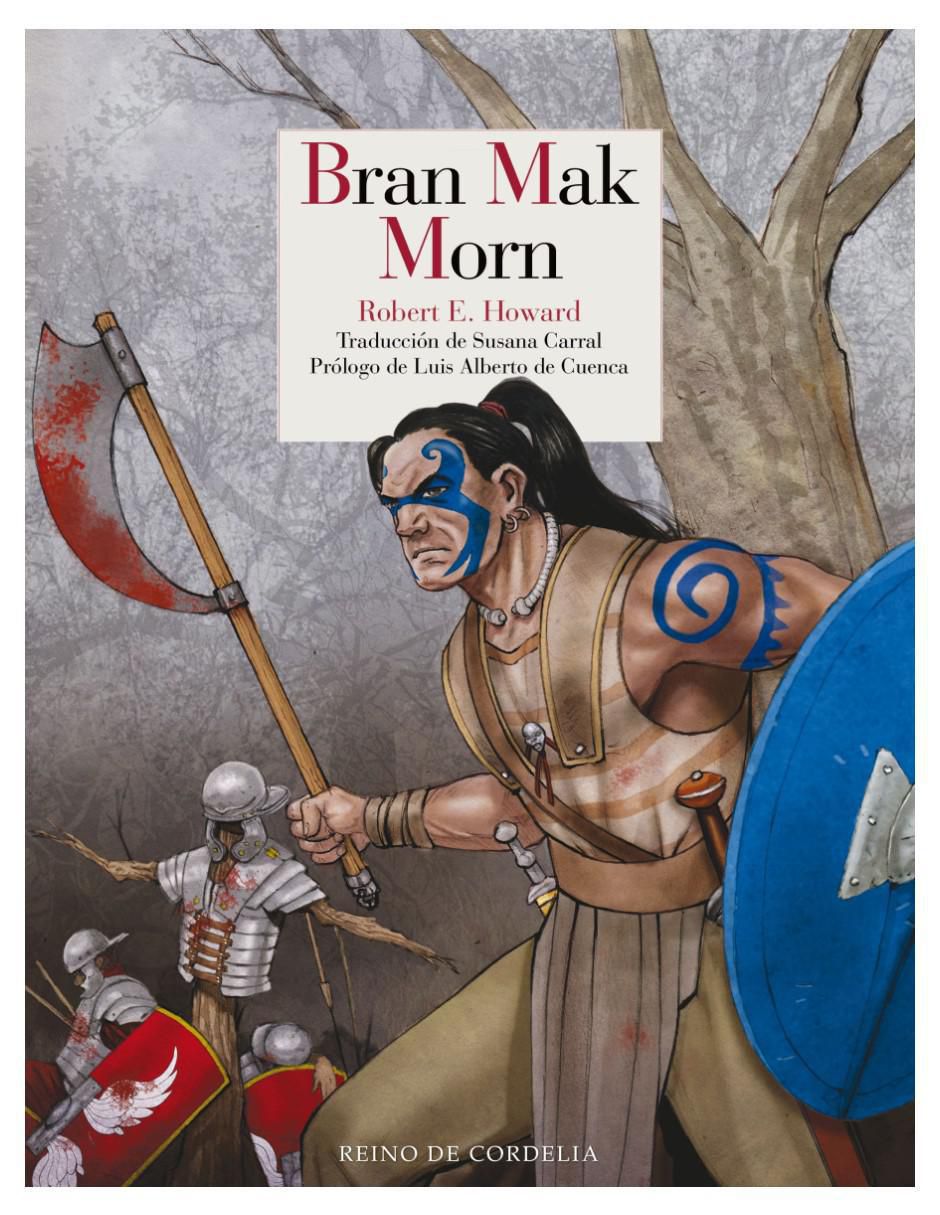 Libro Bran Mak Morn de Robert E. Howard Libro Bran Mak Morn de Robert E. Howard