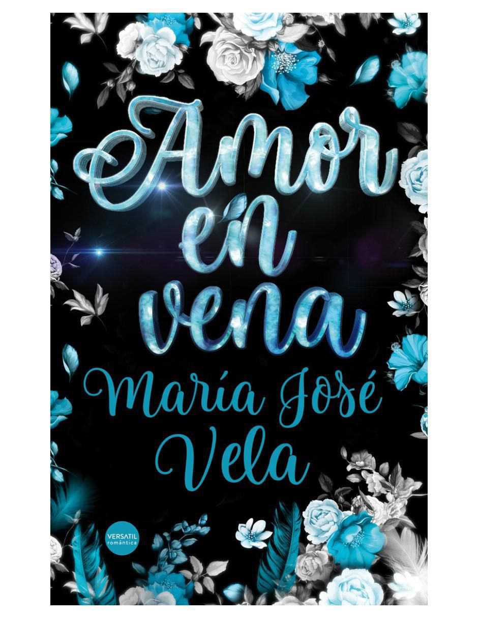 Libro Amor En Vena de María José Vela 1
