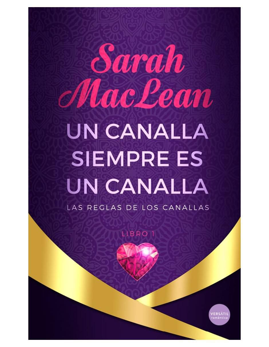 Libro Un Canalla Siempre Es Un Canalla de Versátil Libro Un Canalla Siempre Es Un Canalla de Versátil