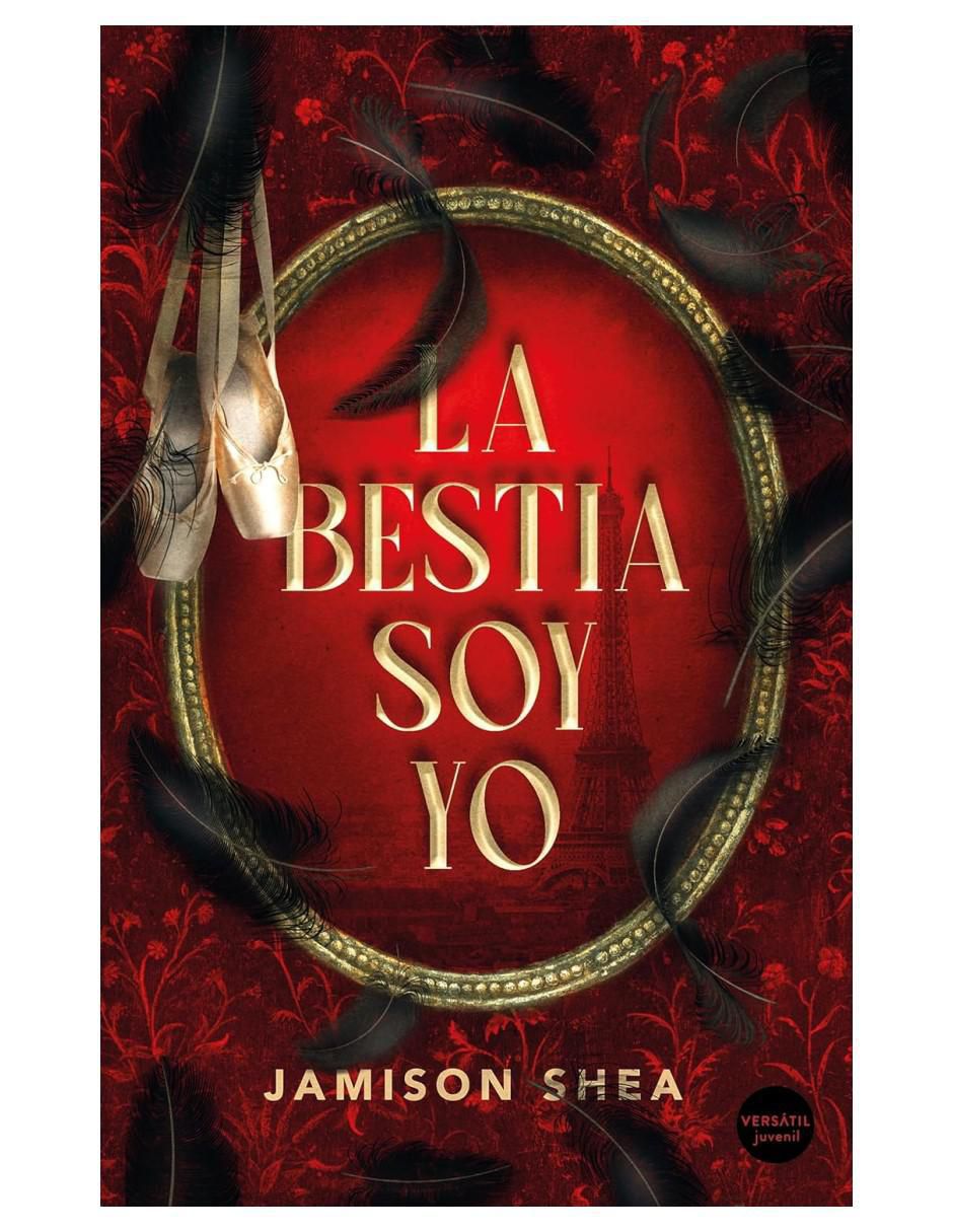 Libro La Bestia Soy Yo de Jamison Shea 1