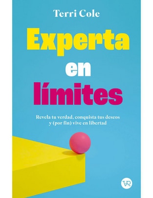 Libro Experta En Límites de Terri Cole Libro Experta En Límites de Terri Cole