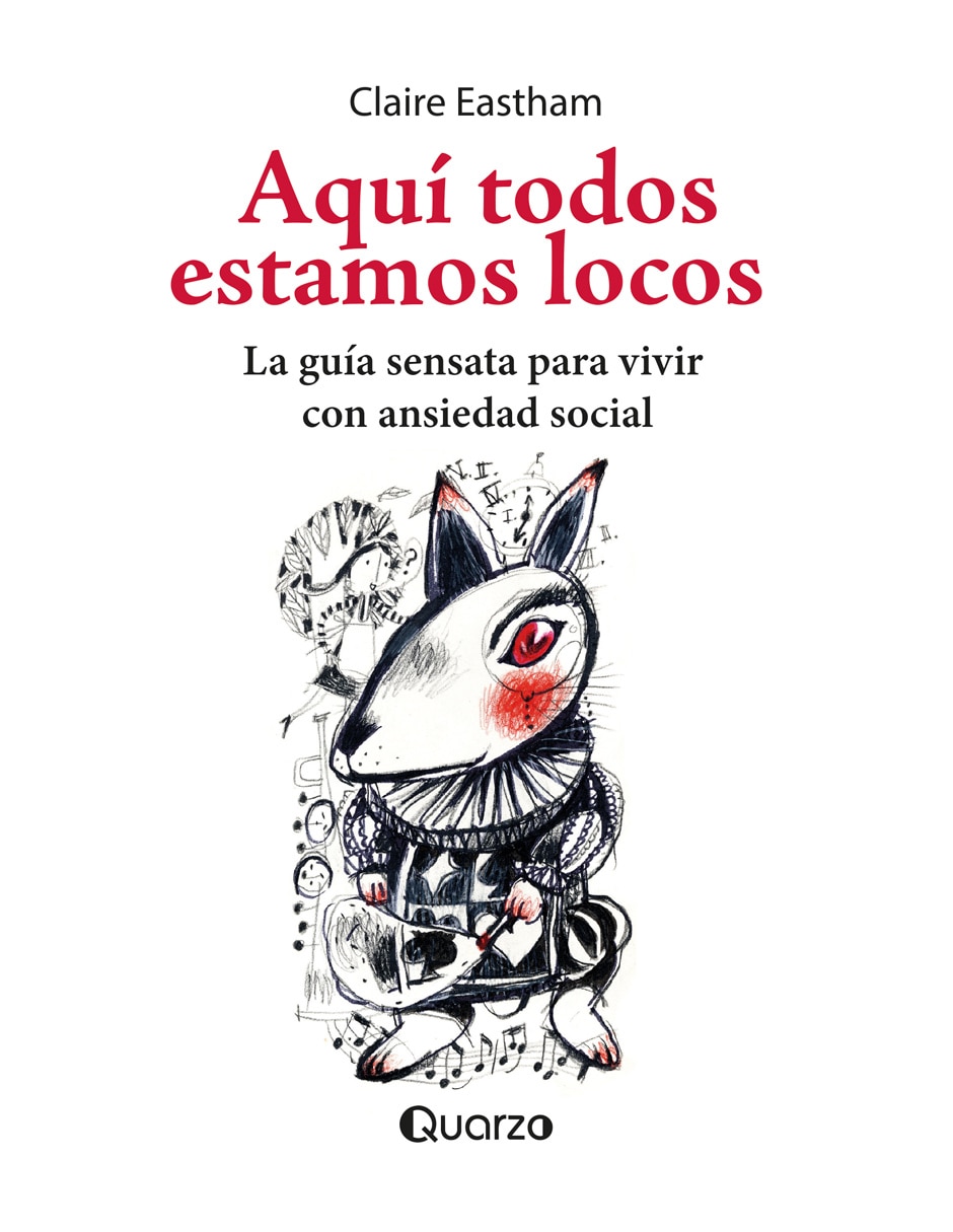 Libro Aquí Todos Estamos Locos de Claire Eastham Libro Aquí Todos Estamos Locos de Claire Eastham