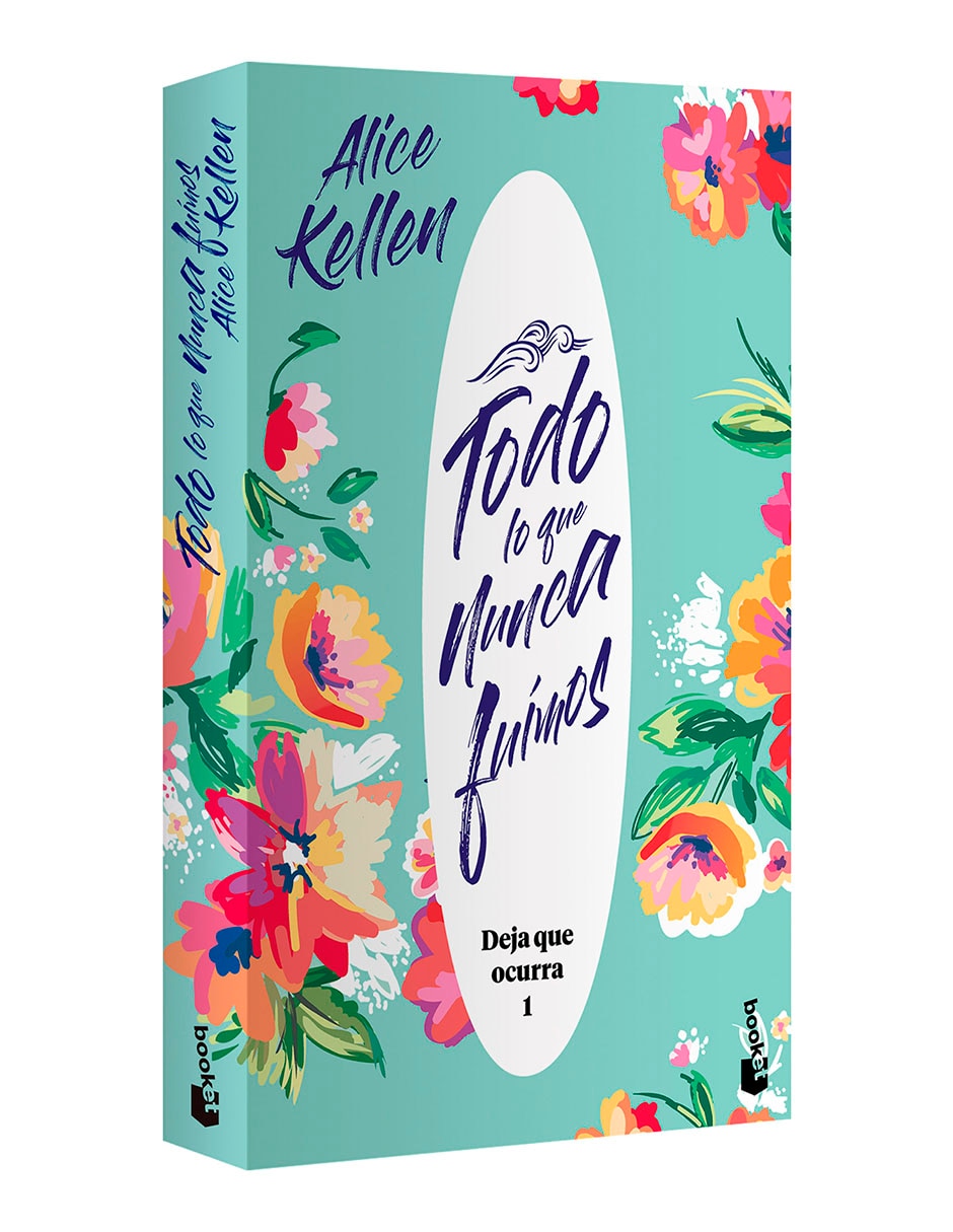 Libro Todo lo que nunca fuimos de Alice Kellen 5