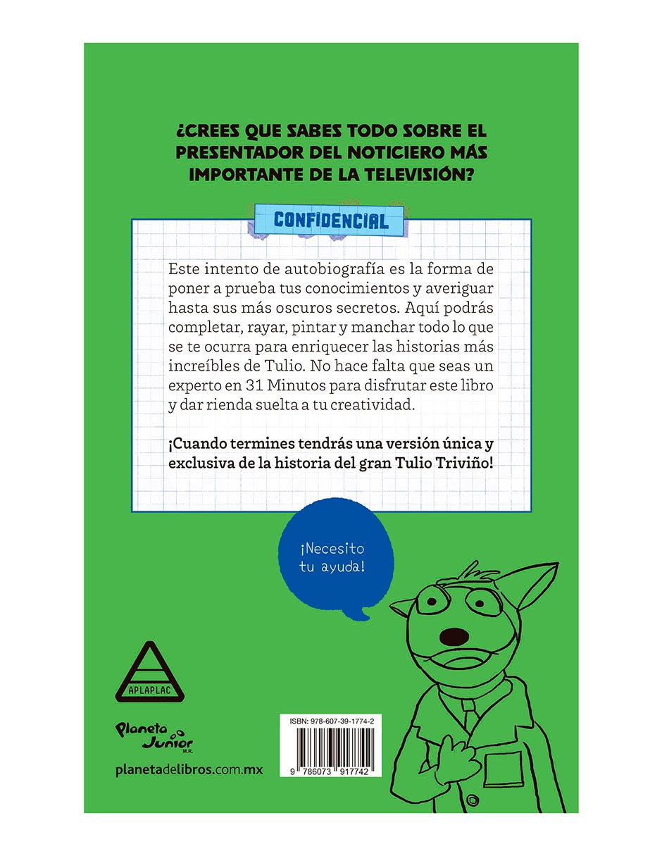Libro La autobiografía no autorizada de Tulio Triviño de 31 Minutos