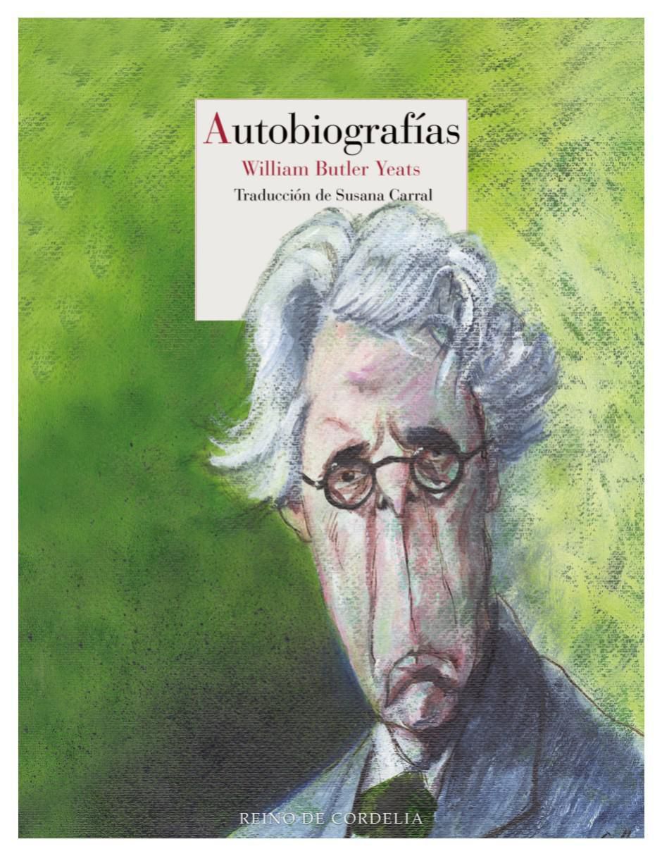 Libro Autobiografías de William Butler Yeats