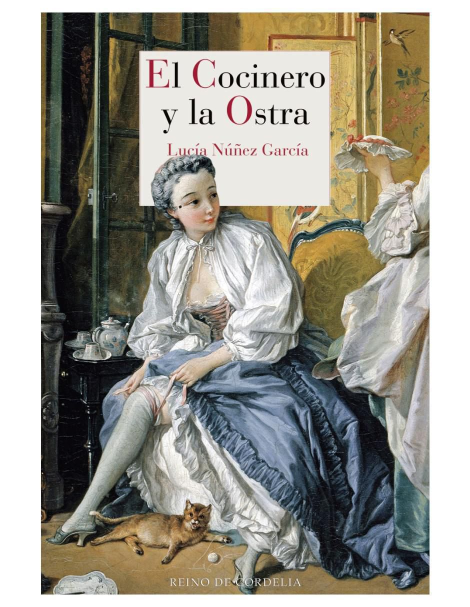 Libro El Cocinero y la Ostra de Lucía Núñez García