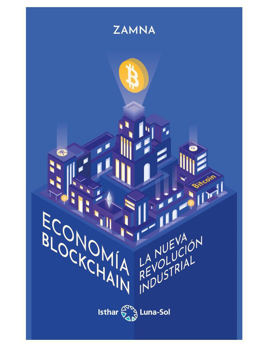 Libro Economía Blockchain: La nueva revolución industrial de