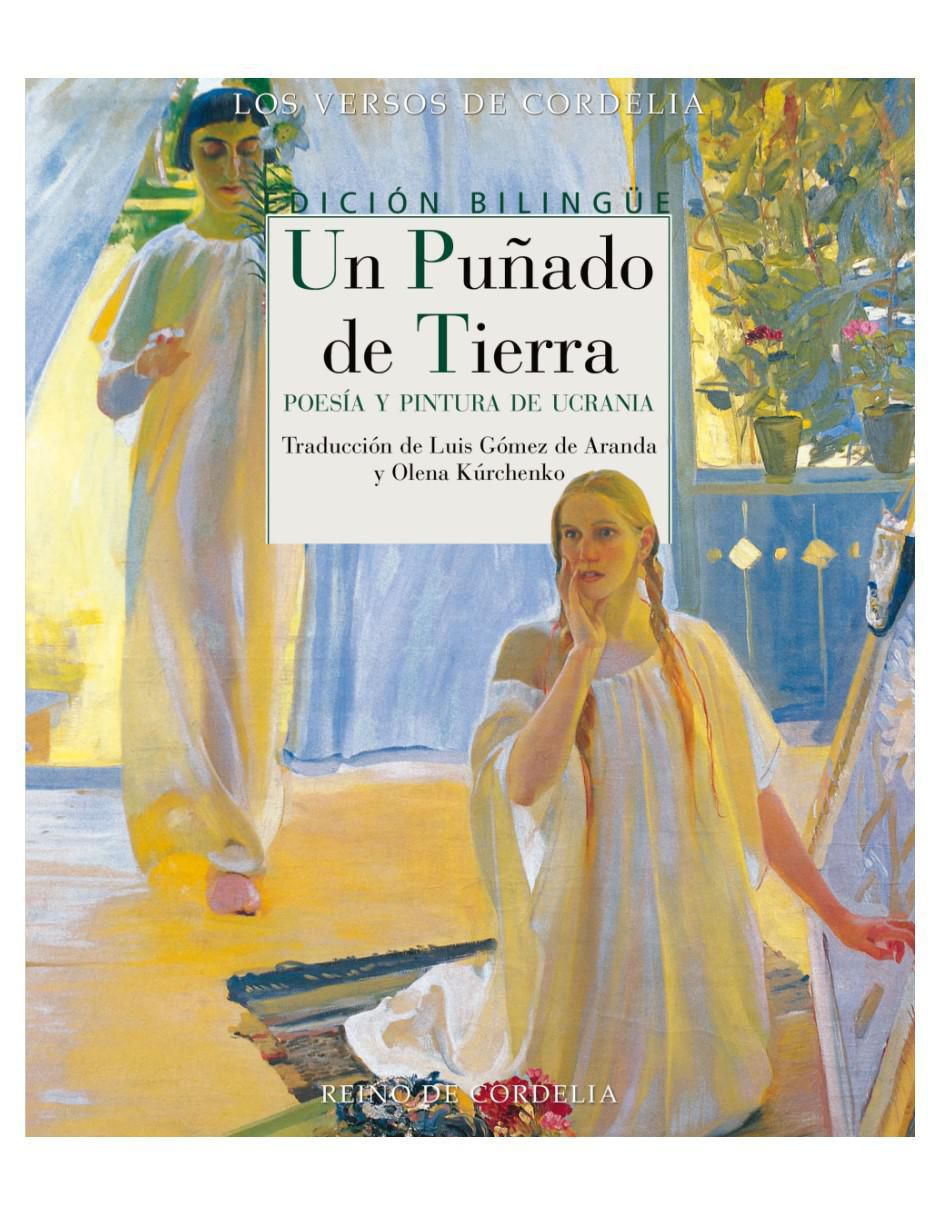 Libro Un puñado de tierra, poesía y pintura de Ucrania de Varios Autores Libro Un puñado de tierra, poesía y pintura de Ucrania de Varios Autores