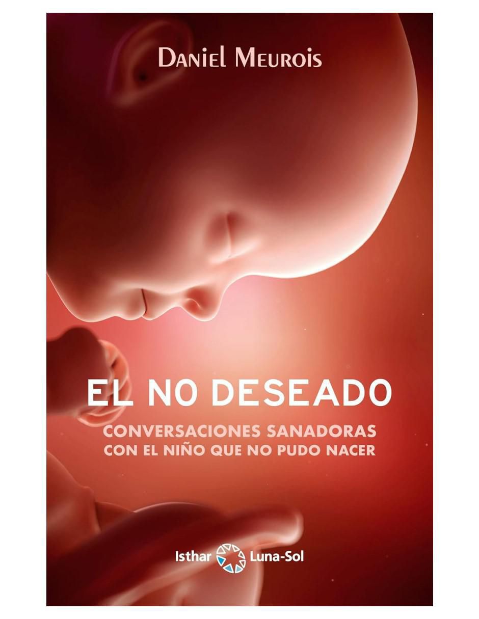 Libro El no deseado de Libro El no deseado de