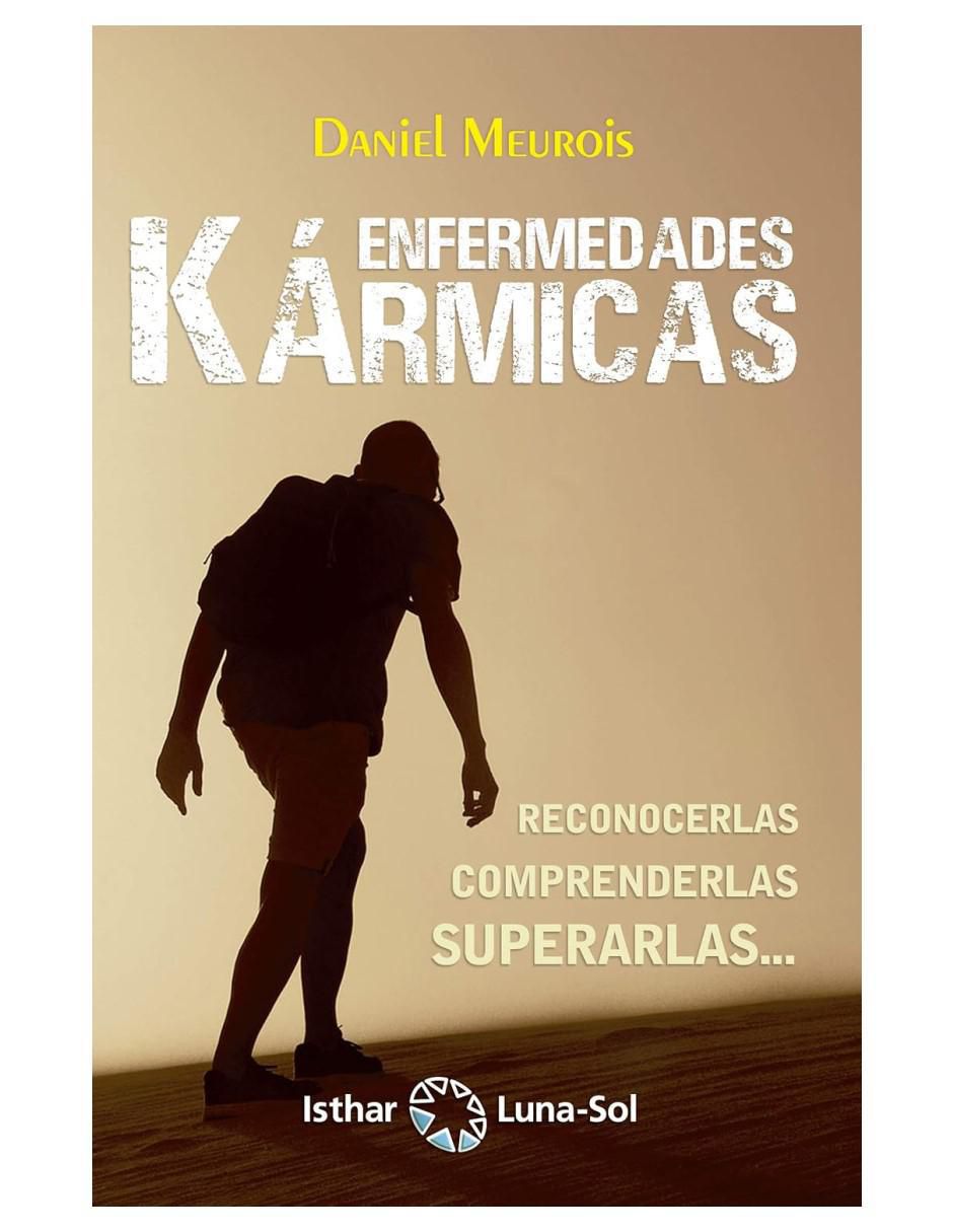 Libro Enfermedades kármicas de Daniel Meurois