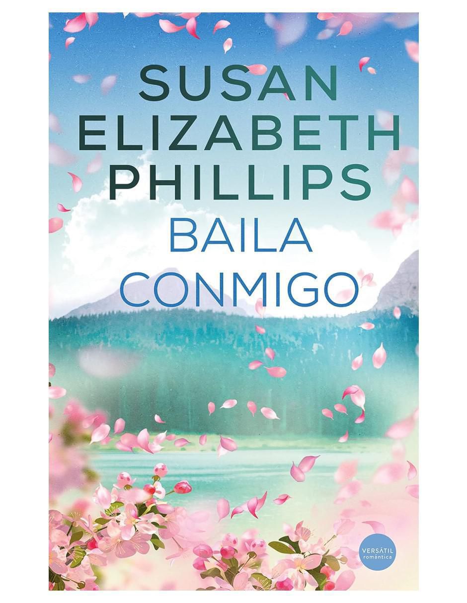 Libro Baila conmigo de Susan Elizabeth Phillips Libro Baila conmigo de Susan Elizabeth Phillips