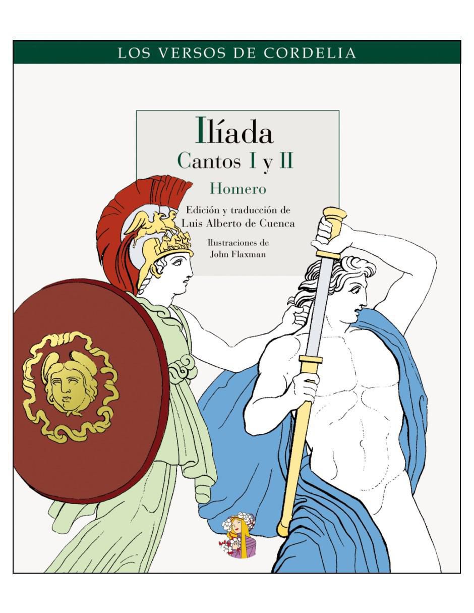 Libro Ilíada: Cantos I y II de Libro Ilíada: Cantos I y II de