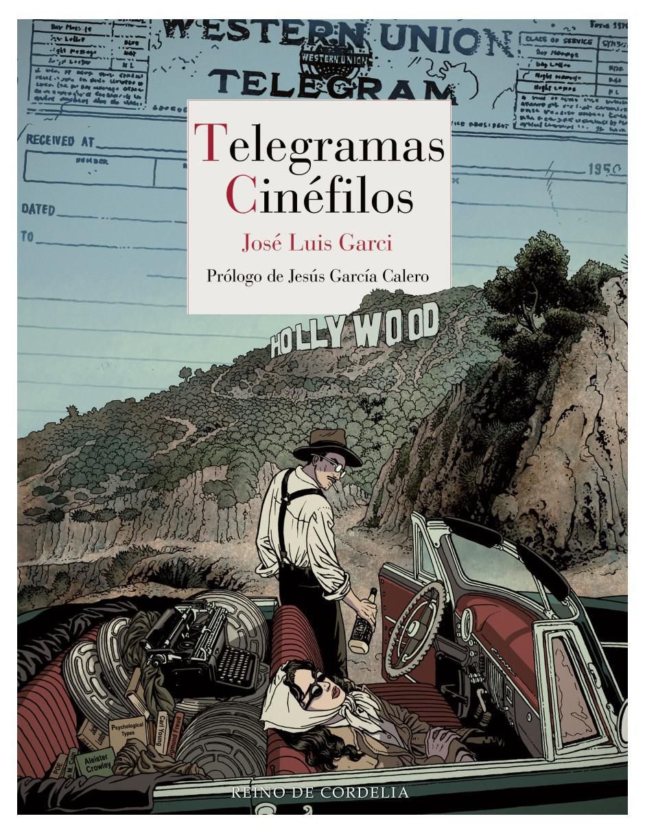 Libro Telegramas cinéfilos de José Luis Garci