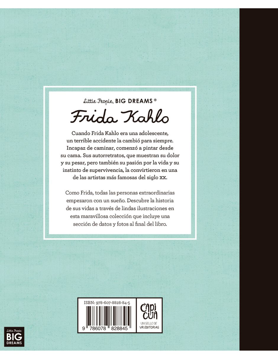 Libro Frida Kahlo: Little People, Big Dreams de María Isabel Sánchez Vergara