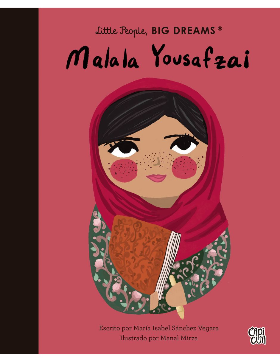 Libro Malala Yousafzai: Little People, Big Dreams de María Isabel Sánchez Vergara