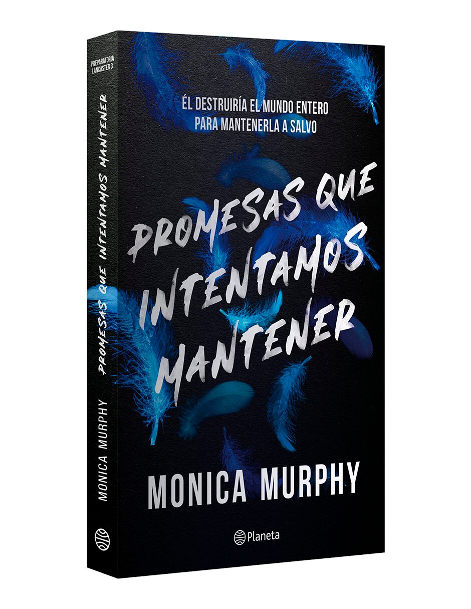 Libro Lancaster 3: Promesas que intentamos mantener de Monica Murphy