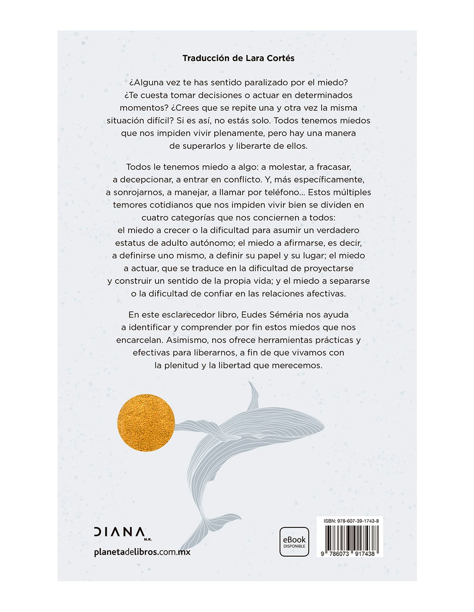 Libro Los Cuatro Miedos Que Te Impiden Vivir de Eudes Séméria 4