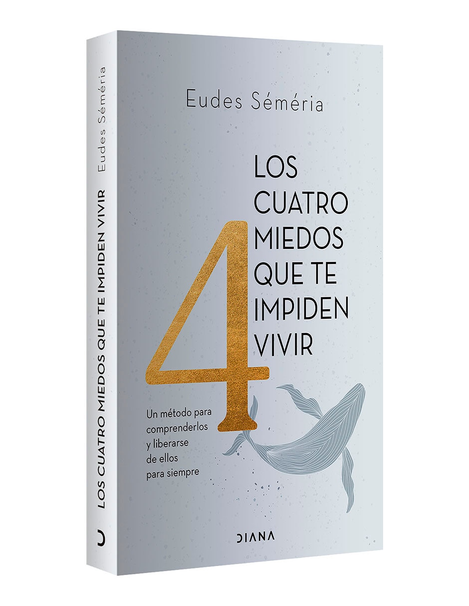 Libro Los Cuatro Miedos Que Te Impiden Vivir de Eudes Séméria 5