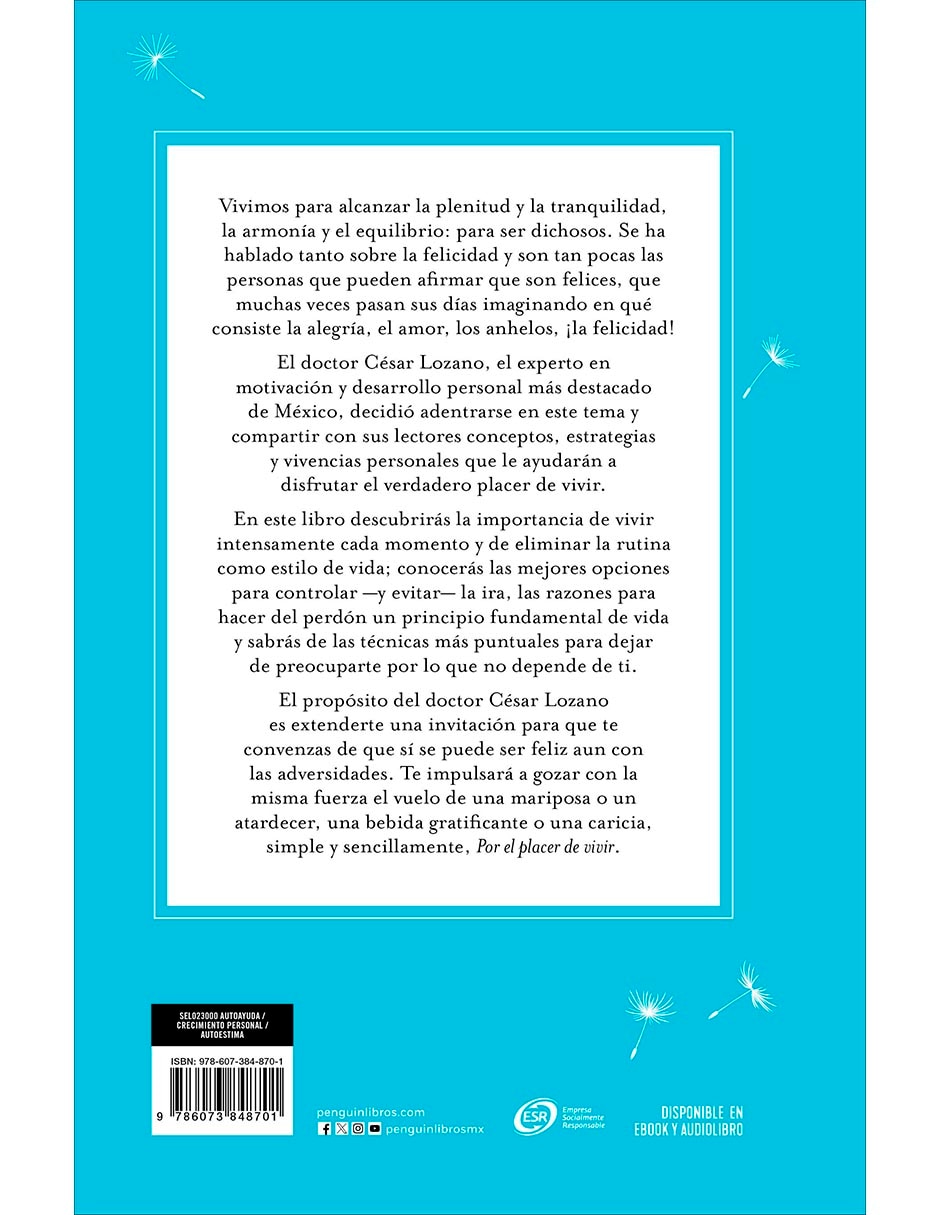 Libro Por El Placer de Vivir de César Lozano 3