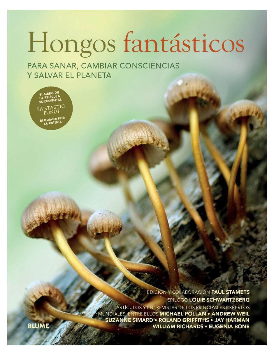 Libro Hongos Fantásticos de Paul Stamets y Louie Schawartzberg Libro Hongos Fantásticos de Paul Stamets y Louie Schawartzberg
