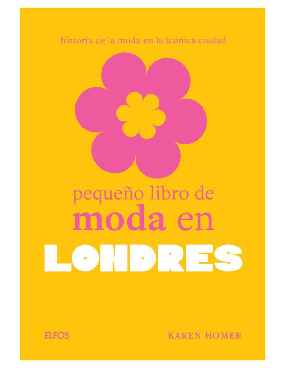 Libro Pequeño Libro de Moda En Londres de Karen Homer Libro Pequeño Libro de Moda En Londres de Karen Homer