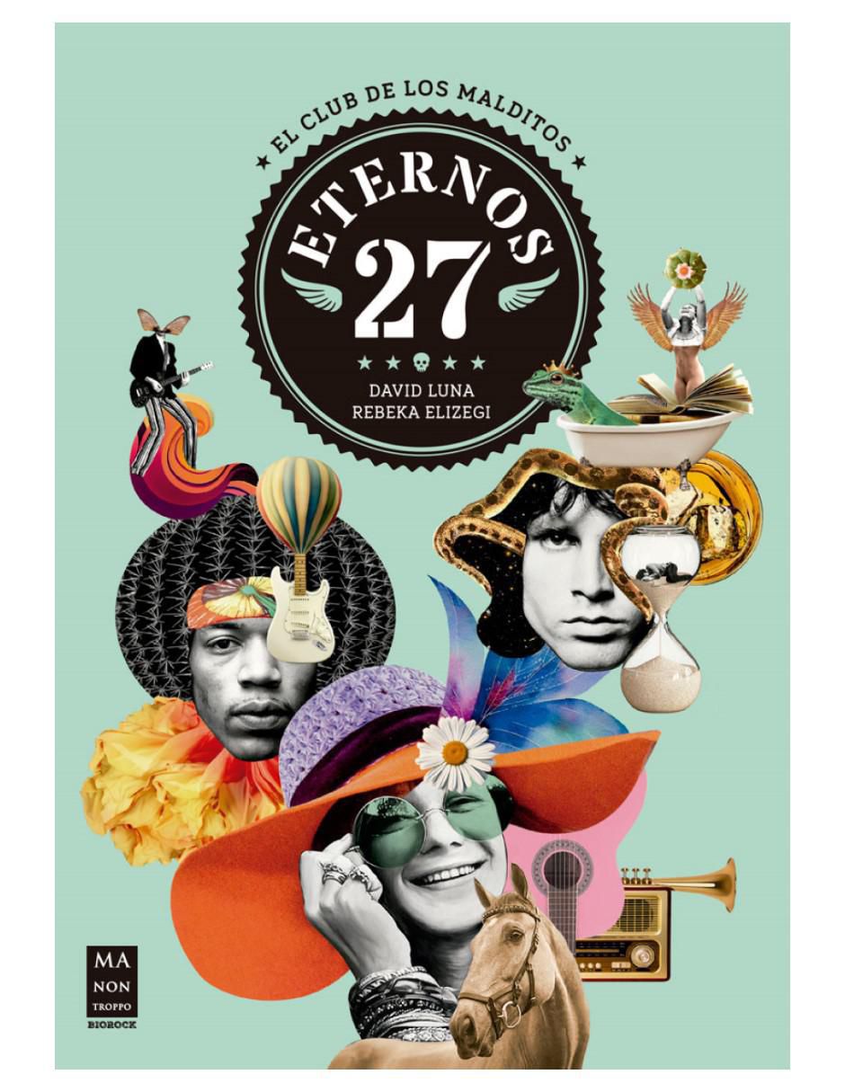 Libro Eternos 27: El Club de Los Malditos de David Luna y Rebeka Elizegi