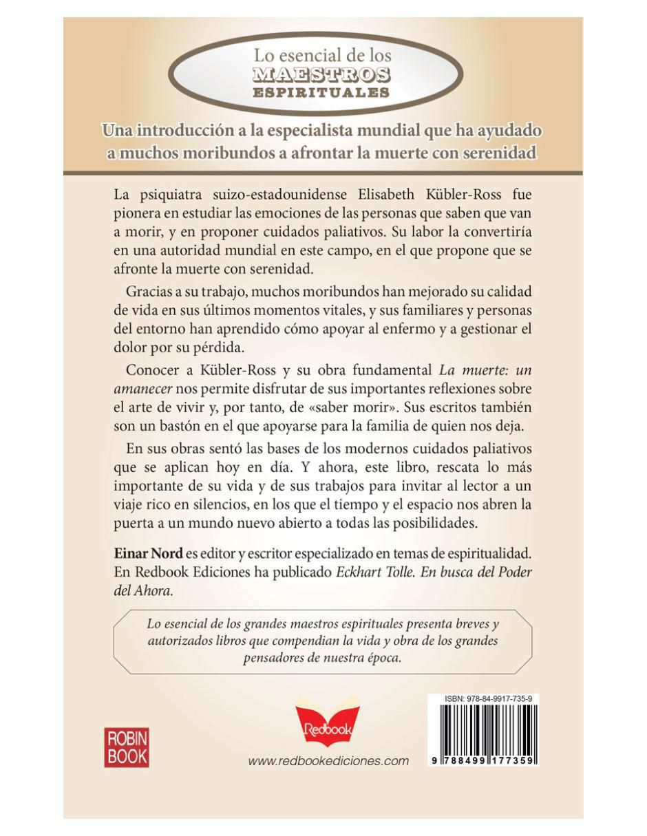 Libro Elisabeth Kübler-Ross y el amanecer con la muerte de Einar Nord