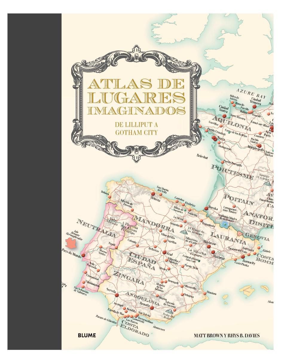 Libro Atlas de lugares imaginados de Matt Brown/Rhys B. Davies et al
