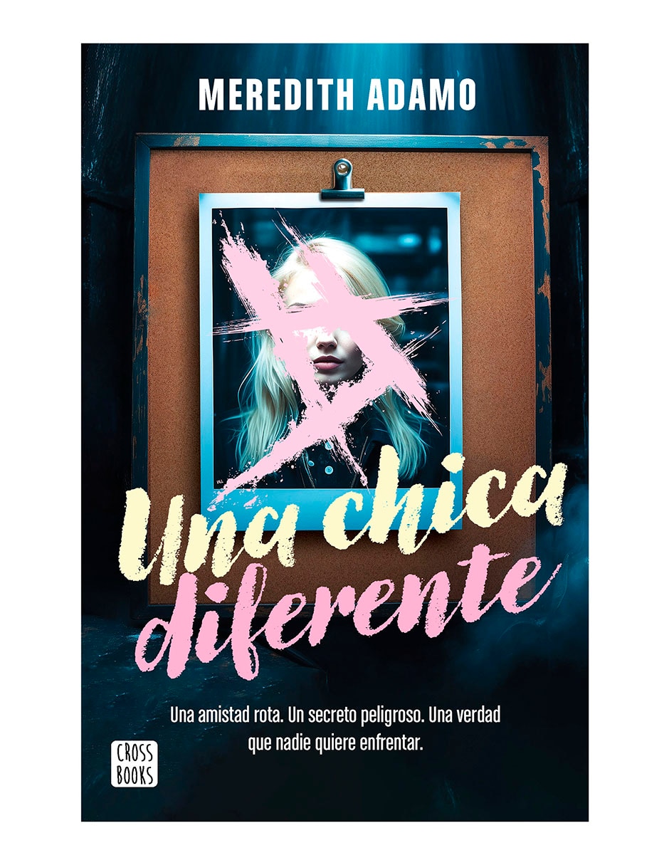 Libro Una Chica Diferente de Meredith Adamo