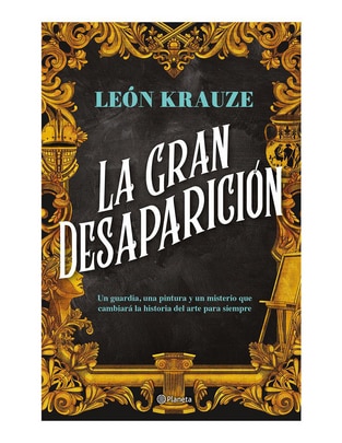Libro La gran desaparición de León Krauze 1