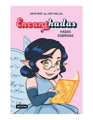 Libro Encanthadas 1 Hadas Sobrinas de Sofía Rhei 1