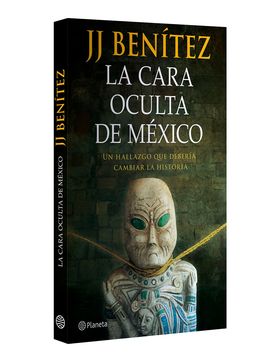 Libro La cara oculta de México de J J Benítez