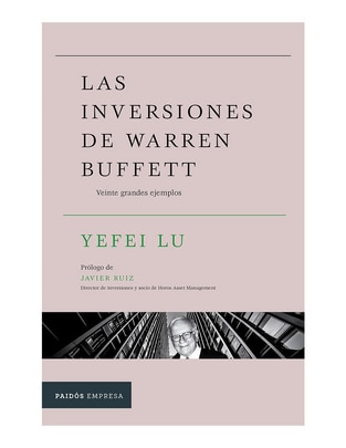 Libro Las inversiones de Warren Buffett de Yefei Lu Libro Las inversiones de Warren Buffett de Yefei Lu