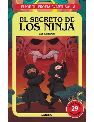 Libro Elige Tu Propia Aventura 8 - El Secreto de Los Ninja de Jay Leibold Libro Elige Tu Propia Aventura 8 - El Secreto de Los Ninja de Jay Leibold