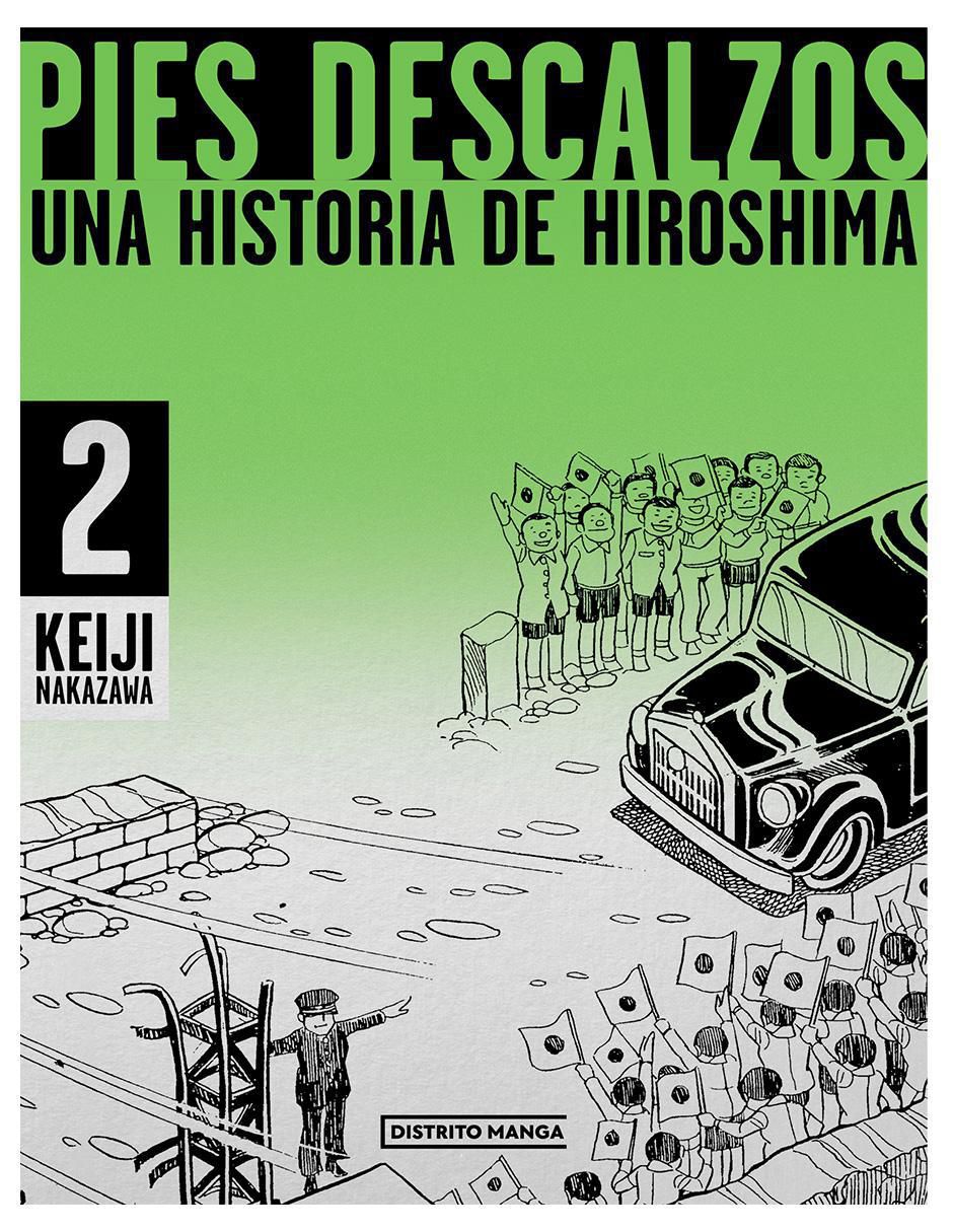 Libro Pies descalzos 2 una historia de Hiroshima de Keiji Nakazawa Libro Pies descalzos 2 una historia de Hiroshima de Keiji Nakazawa