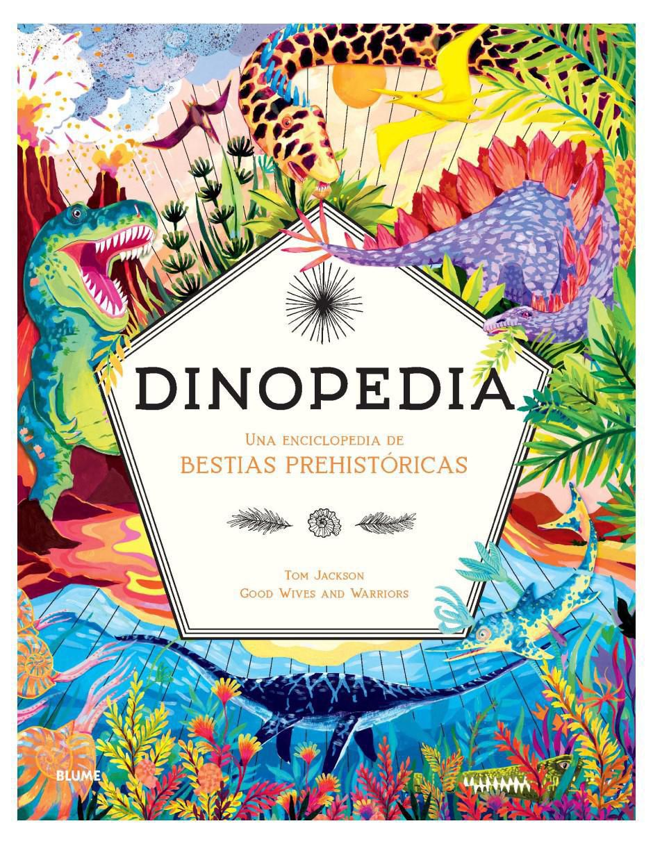 Libro Dinopedia - enciclopedia de bestias prehistóricas de Tom Jackson/Good Wives and Warriors