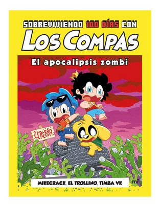 Libro Sobreviviendo 100 días con Los Compas de Mikecrack/El Trollino/Timba Vk Libro Sobreviviendo 100 días con Los Compas de Mikecrack/El Trollino/Timba Vk