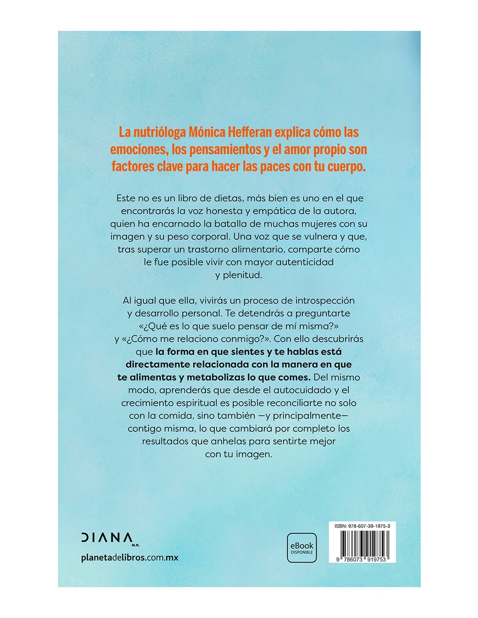 Libro Reconcíliate con la comida de Mónica Hefferan 4